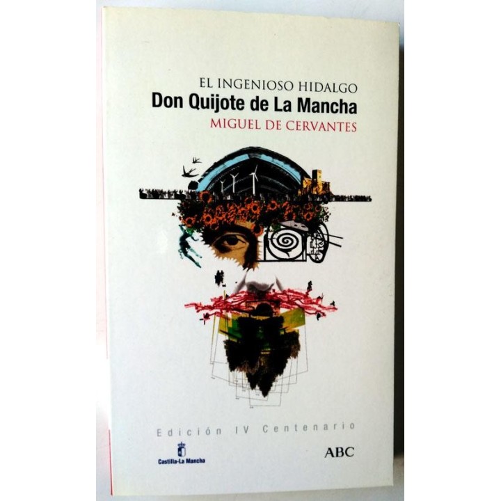 EL INGENIOSO HIDALGO DON QUIJOTE DE LA MANCHA
